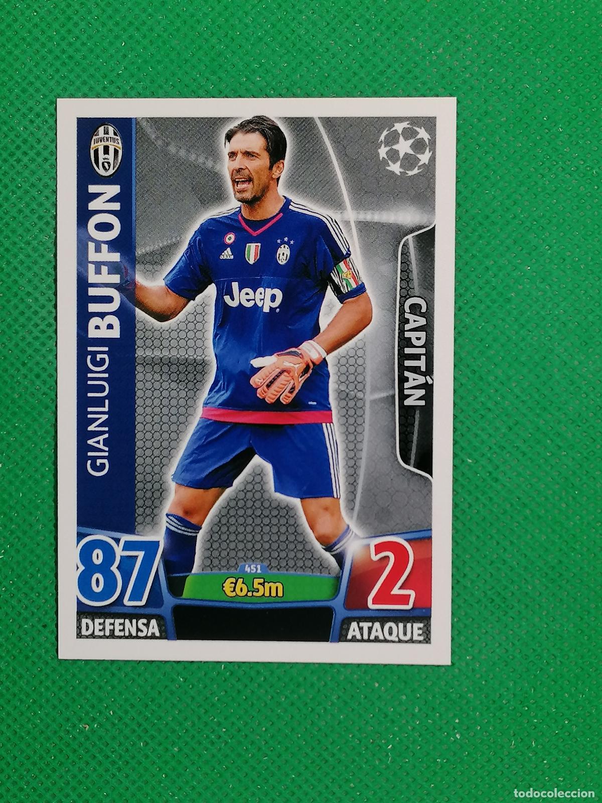 Cromos de f&uacute;tbol: 451 GIANLUIGI BUFFON JUVENTUS ⚽ TOPPS MATCH ATTAX CHAMPIONS 2015 2016 15 16 ⚽