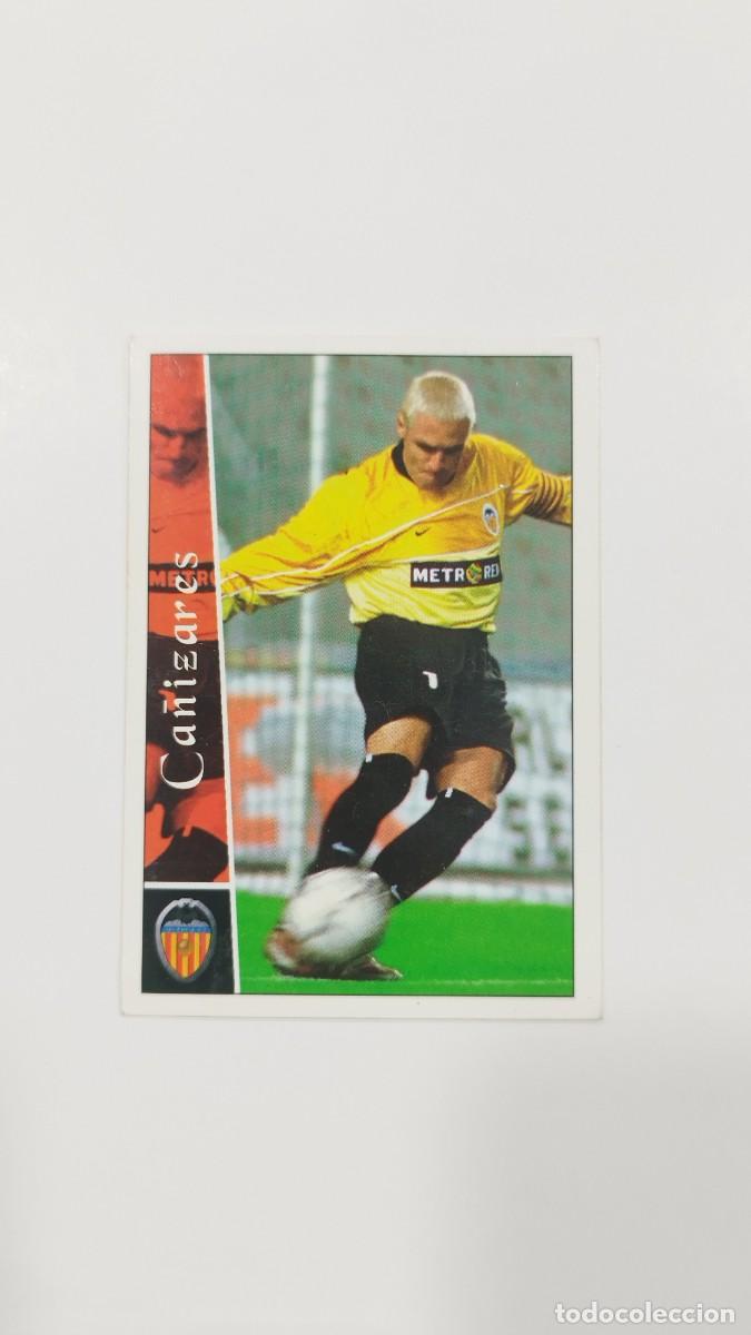 Cromos de f&uacute;tbol: LAS FICHAS DE LA LIGA 2003 -CA&Ntilde;IZARES VALENCIA CF