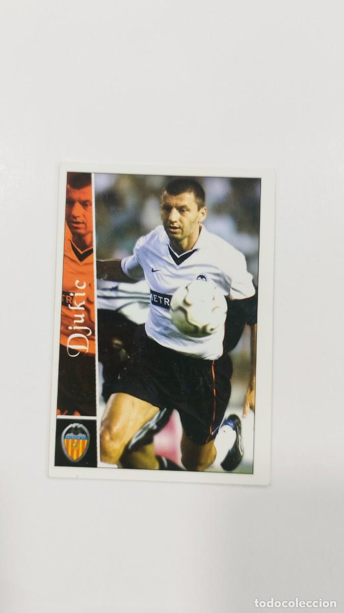 Football Stickers: LAS FICHAS DE LA LIGA 2003 - DJUKIC VALENCIA CF