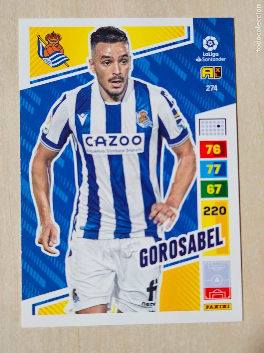 Cromos de f&uacute;tbol: FICHA N&ordm; 274 GOROSABEL - ADRENALYN 22 23 - PANINI 2022 - 23 - CROMO - REAL SOCIEDAD