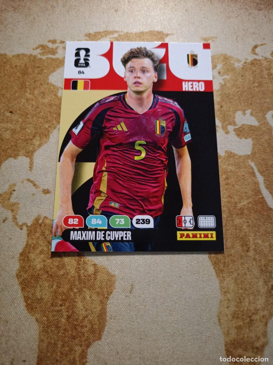 Cromos de f&uacute;tbol: B&eacute;lgica 64 MAXIM DE CUYPER Adrenalyn WORLD cup 2026