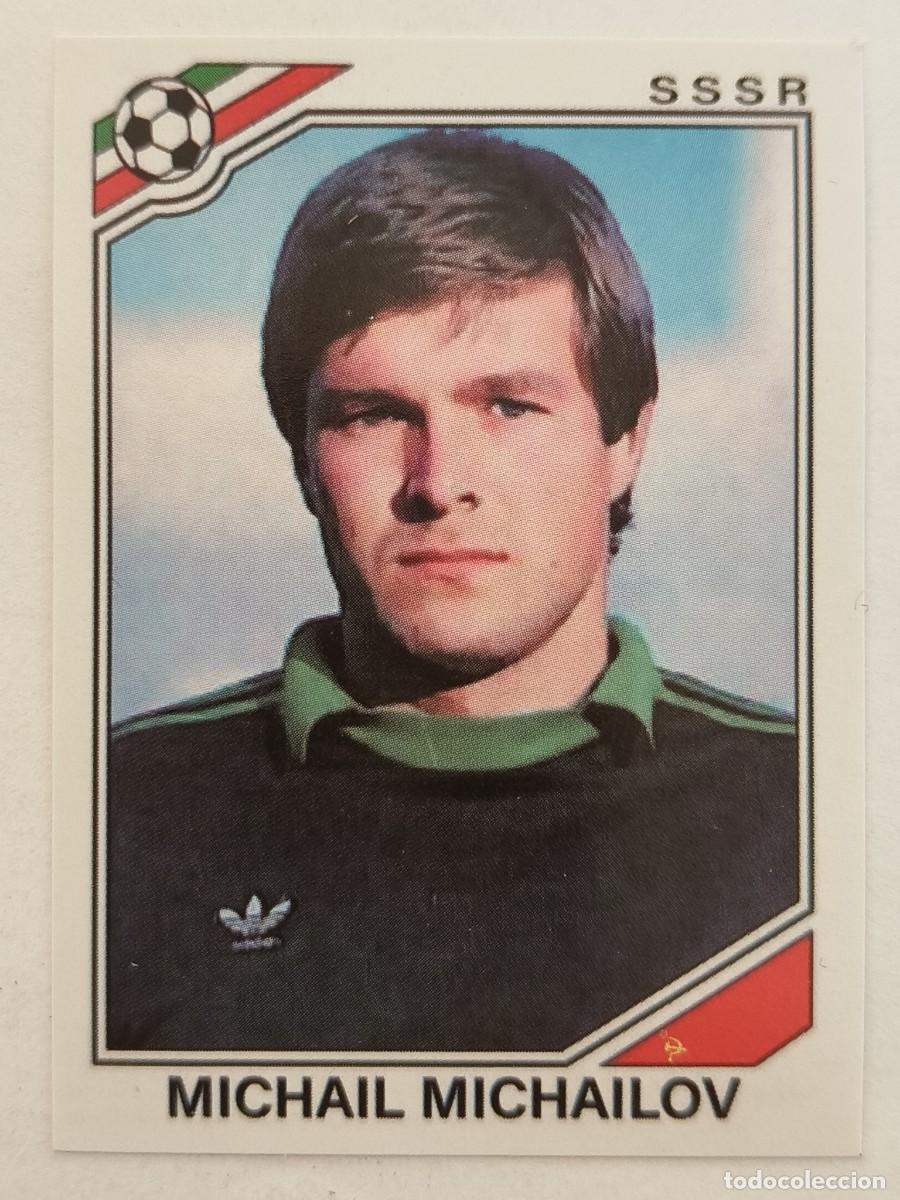 Cromos de f&uacute;tbol: #199 MICHAIL MICHAILOV (U.R.S.S.) MUNDIAL MEXICO 86 PANINI