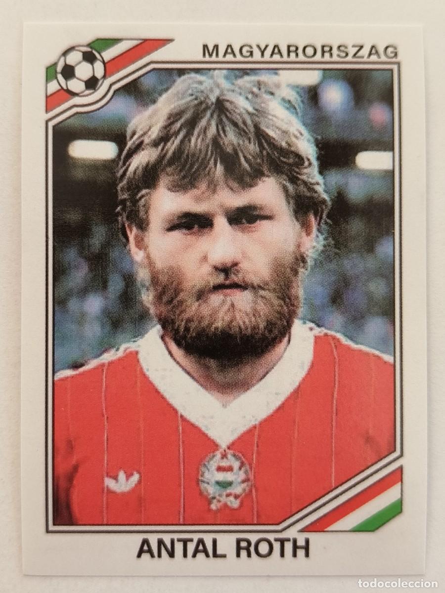 Cartes &agrave; collectionner de Football: #204 ANTAL ROTH (HUNGRIA) MUNDIAL MEXICO 86 PANINI