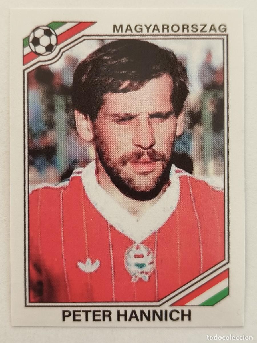 Cromos de f&uacute;tbol: #210 PETER HANNICH (HUNGRIA) MUNDIAL MEXICO 86 PANINI