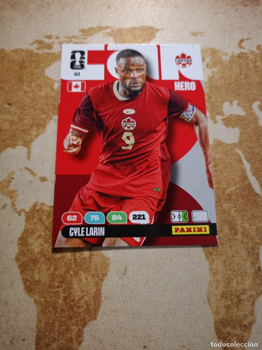 Cromos de Futebol: Canad&aacute; 93 CYLE LARIN Adrenalyn WORLD cup 2026