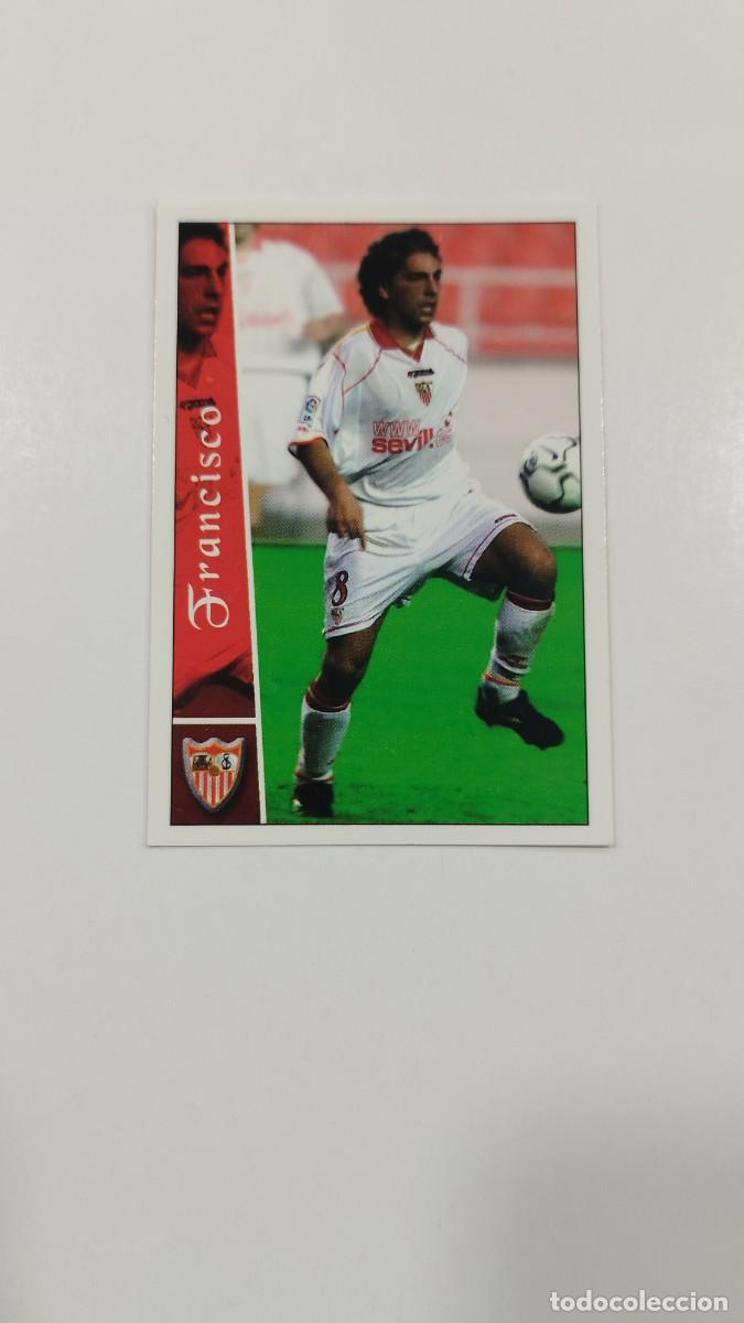 Cartes &agrave; collectionner de Football: LAS FICHAS DE LA LIGA 2003 - FRANCISCO - SEVILLA F.C.