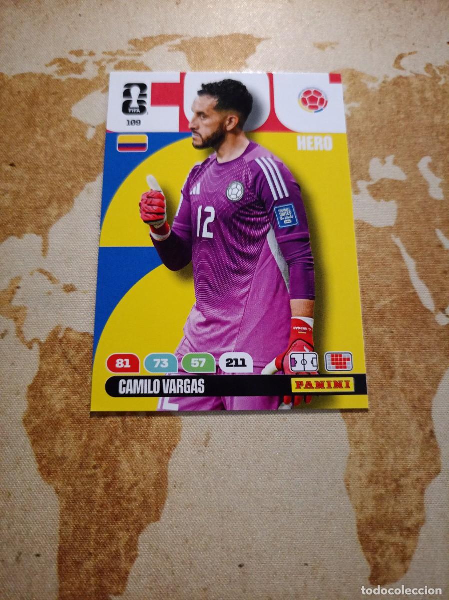 Cromos de f&uacute;tbol: Colombia 109 CAMILO VARGAS Adrenalyn WORLD cup 2026