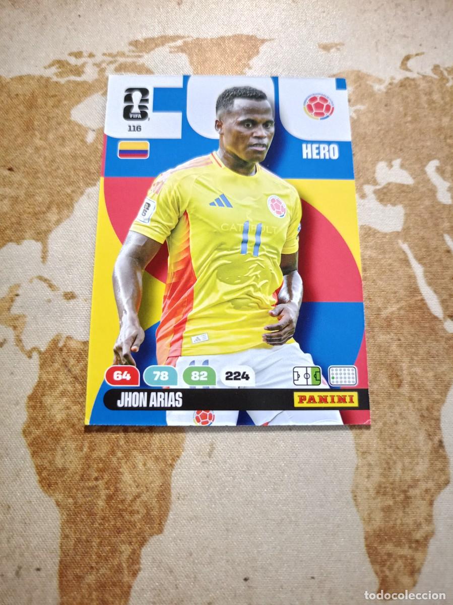 Cromos de f&uacute;tbol: Colombia 116 JHON ARIAS Adrenalyn WORLD cup 2026