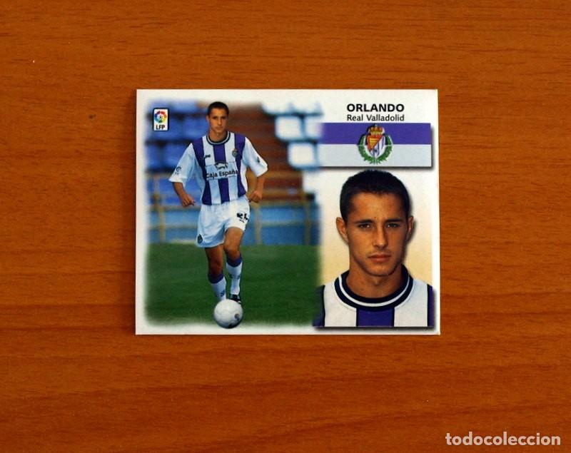 Cromos de f&uacute;tbol: Real Valladolid - Orlando - COLOCA - Ediciones Este Liga 1999-2000, 99-00 - Nunca Pegado