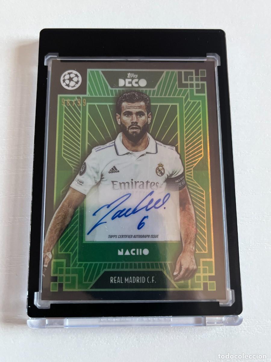 REAL MADRID Nacho AUTÓGRAFO 2022-23 Topps Deco UCL - Auto Green Parallel 98/99 Capitán