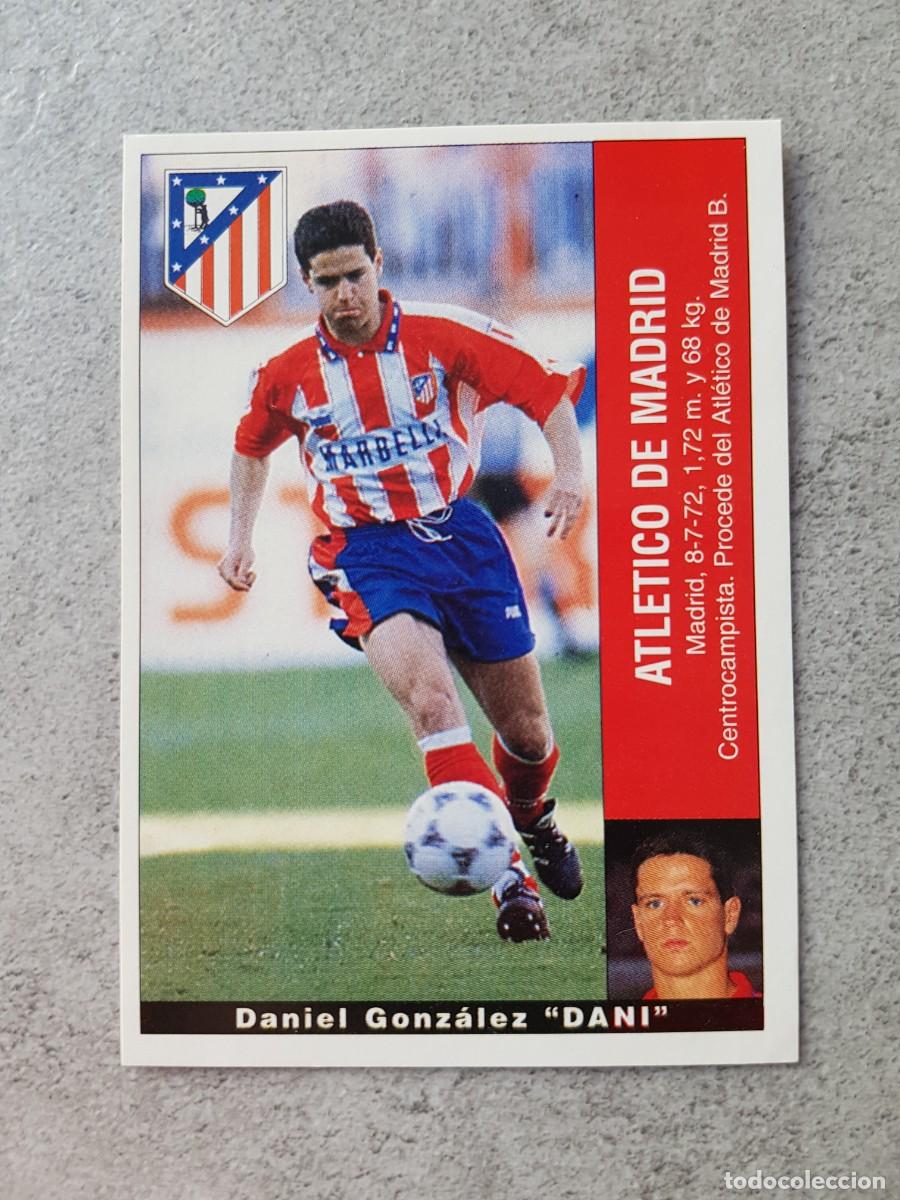 Cromos de f&uacute;tbol: Panini Liga 95/96 95 96 1995 1996 Daniel Gonzalez DANI Atletico Madrid coloca - Nuevo nunca pegado
