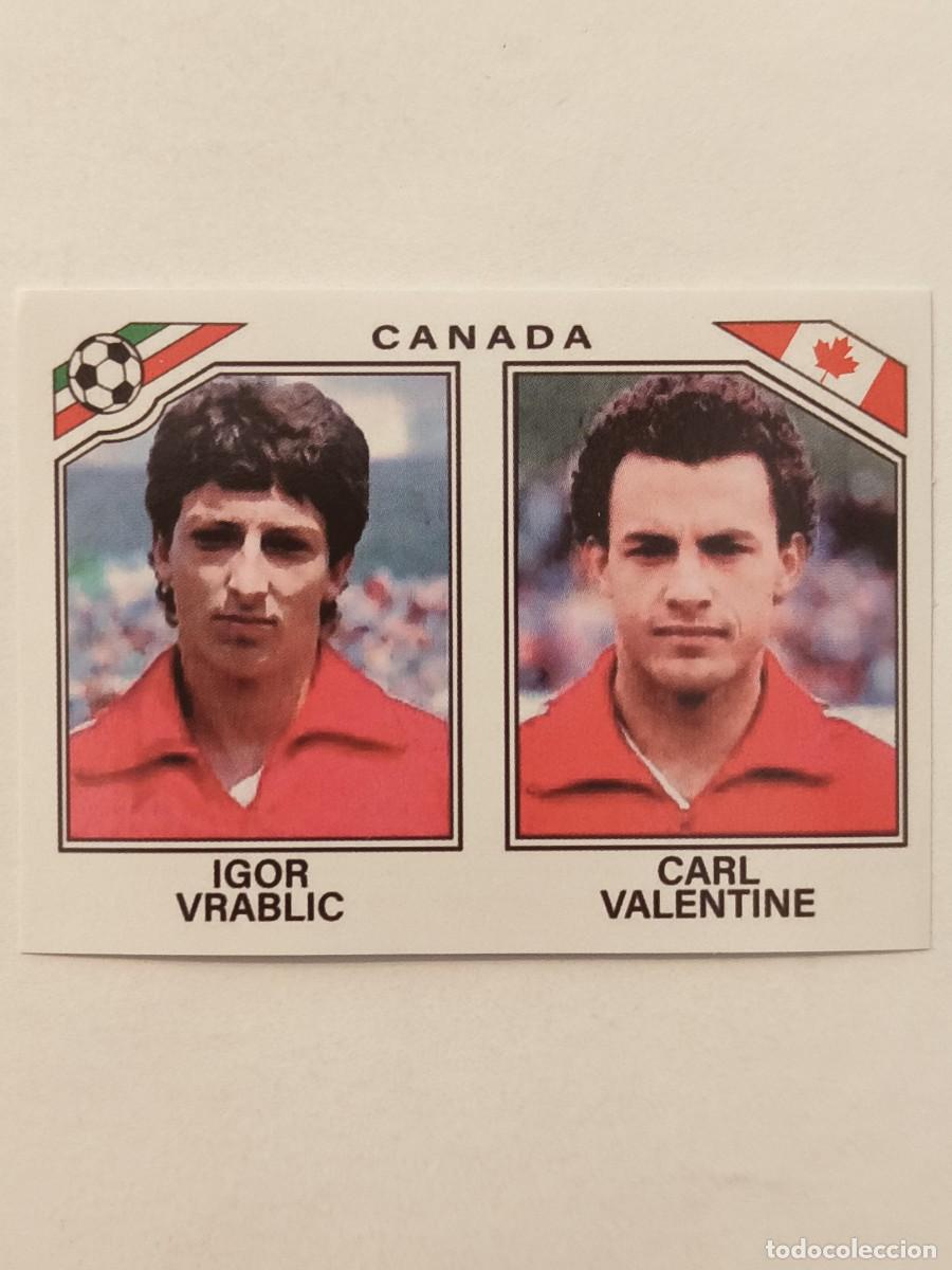 Cromos de f&uacute;tbol: #226 IGOR VRABLIC-CARL VALENTINE (CANADA) MUNDIAL MEXICO 86 PANINI