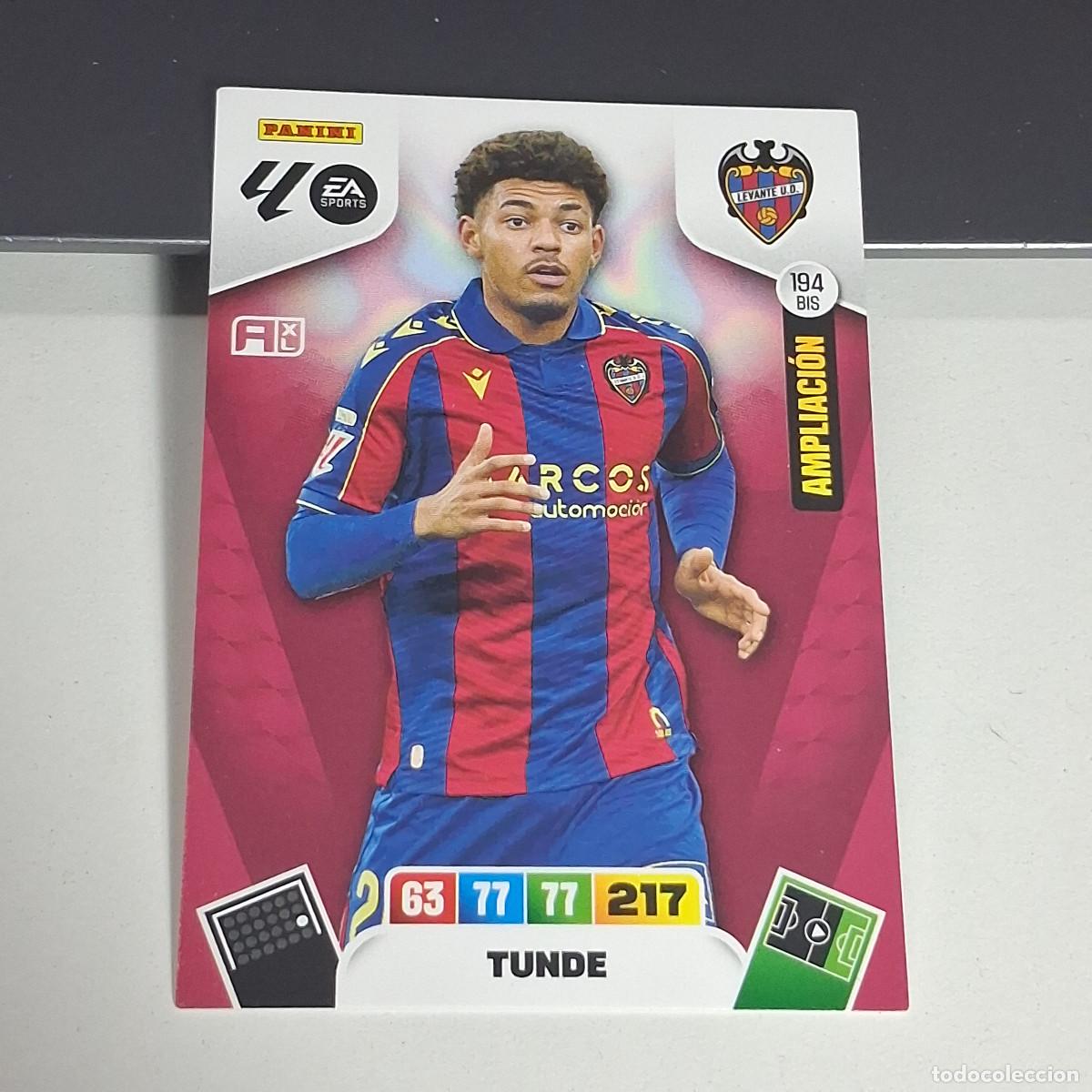 Cromos de f&uacute;tbol: D8 194BIS 194 BIS TUNDE LEVANTE AMPLIACION PANINI LIGA ADRENALYN XL 2025 2026 25 26