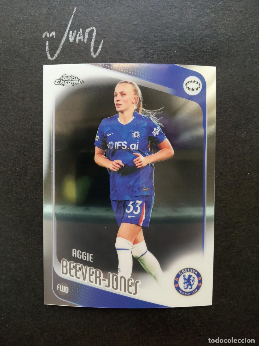 Cromos de f&uacute;tbol: N&ordm; 19 BEEVER JONES CHELSEA FC INGLATERRA ⚽ TOPPS &reg; CHROME WOMEN CHAMPIONS 2025 2026 25 26 NUEVO