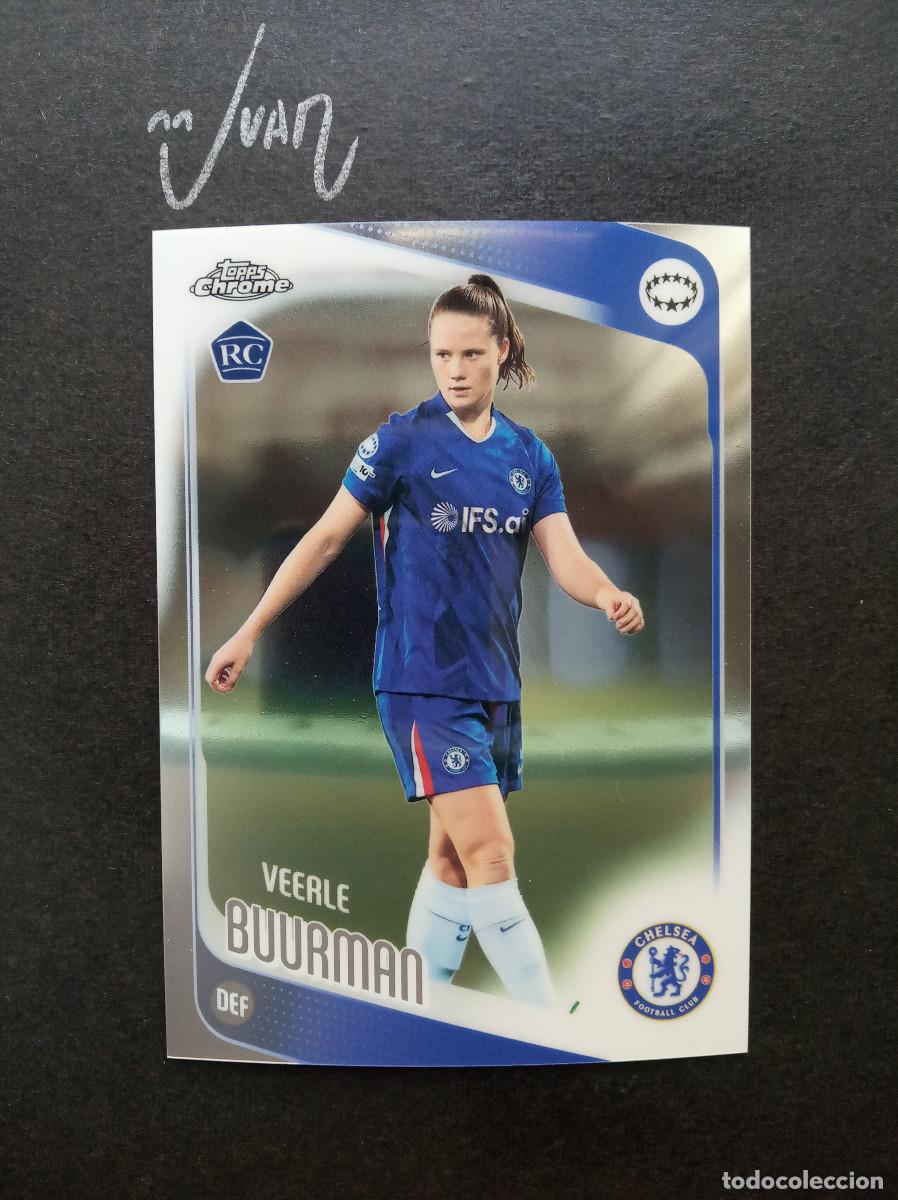 Cromos de f&uacute;tbol: N&ordm; 9 ROOKIE VEERLE BUURMAN CHELSEA ⚽ TOPPS &reg; CHROME WOMEN CHAMPIONS 2025 2026 25 26 NUEVO