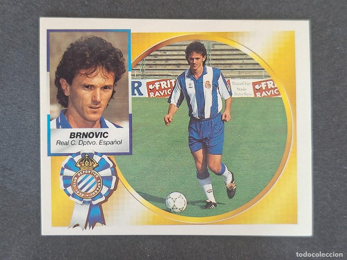 Fu&szlig;ball-Sticker: L5 BRNOVIC R. C. D. ESPA&Ntilde;OL LIGA ESTE 1994 1995 94 95 NUNCA PEGADO SIN PEGAR