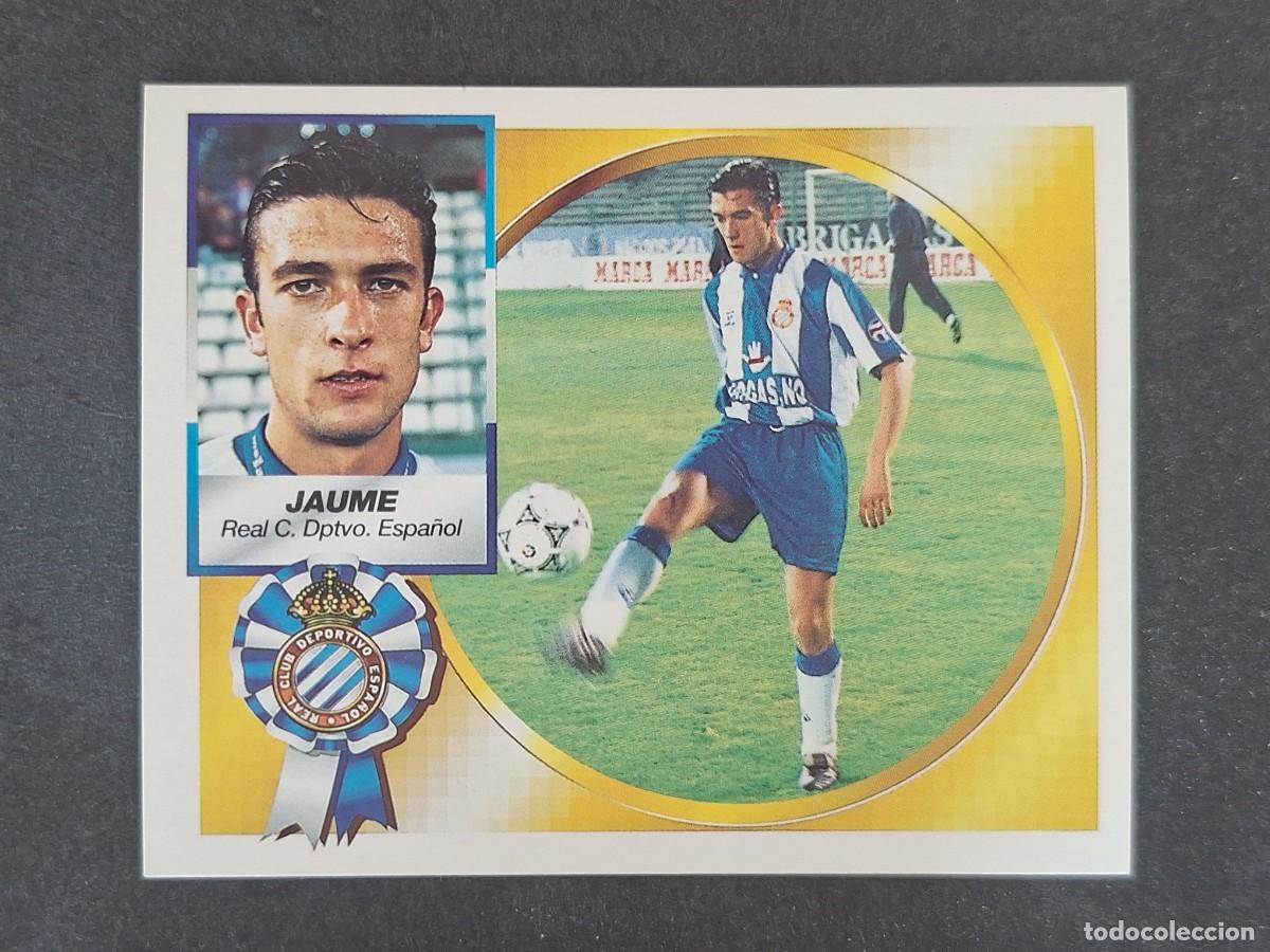 Cromos de f&uacute;tbol: L5 JAUME R. C. D. ESPA&Ntilde;OL LIGA ESTE 1994 1995 94 95 NUNCA PEGADO SIN PEGAR
