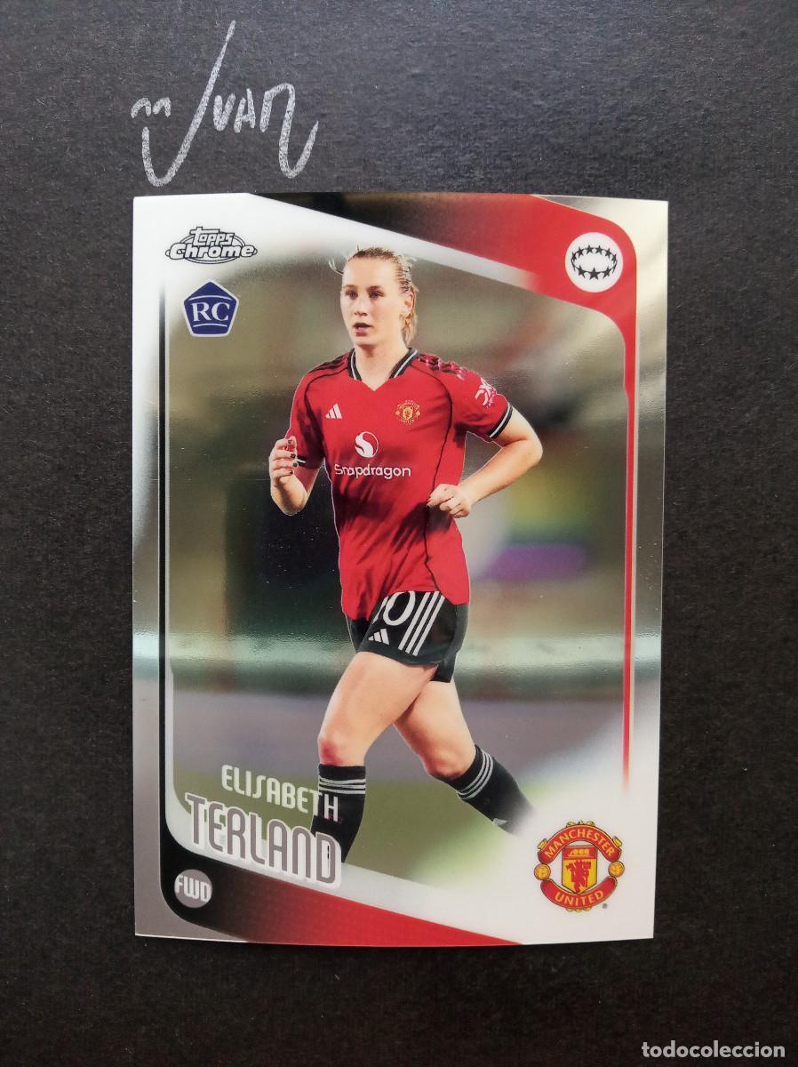 Cromos de f&uacute;tbol: N&ordm; 71 ROOKIE TERLAND MANCHESTER UNITED NORUEGA⚽ TOPPS &reg; CHROME WOMEN CHAMPIONS 2025 2026 25 26 NUEVO