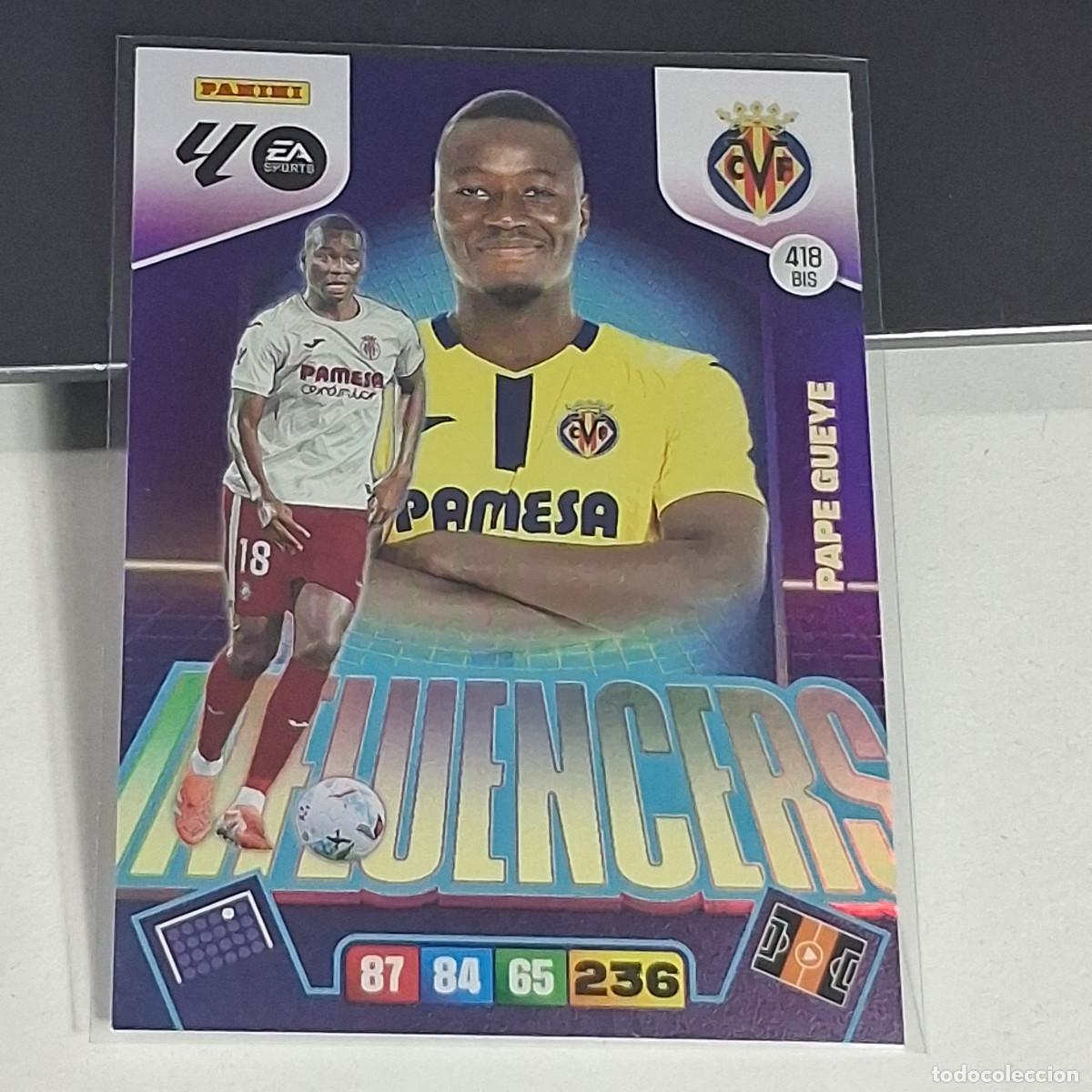 Figurine di Calcio: D8 418BIS 418 BIS PAPE GUEYE VILLARREAL INFLUENCERS AMPLIAC PANINI LIGA ADRENALYN XL 2025 2026 25 26