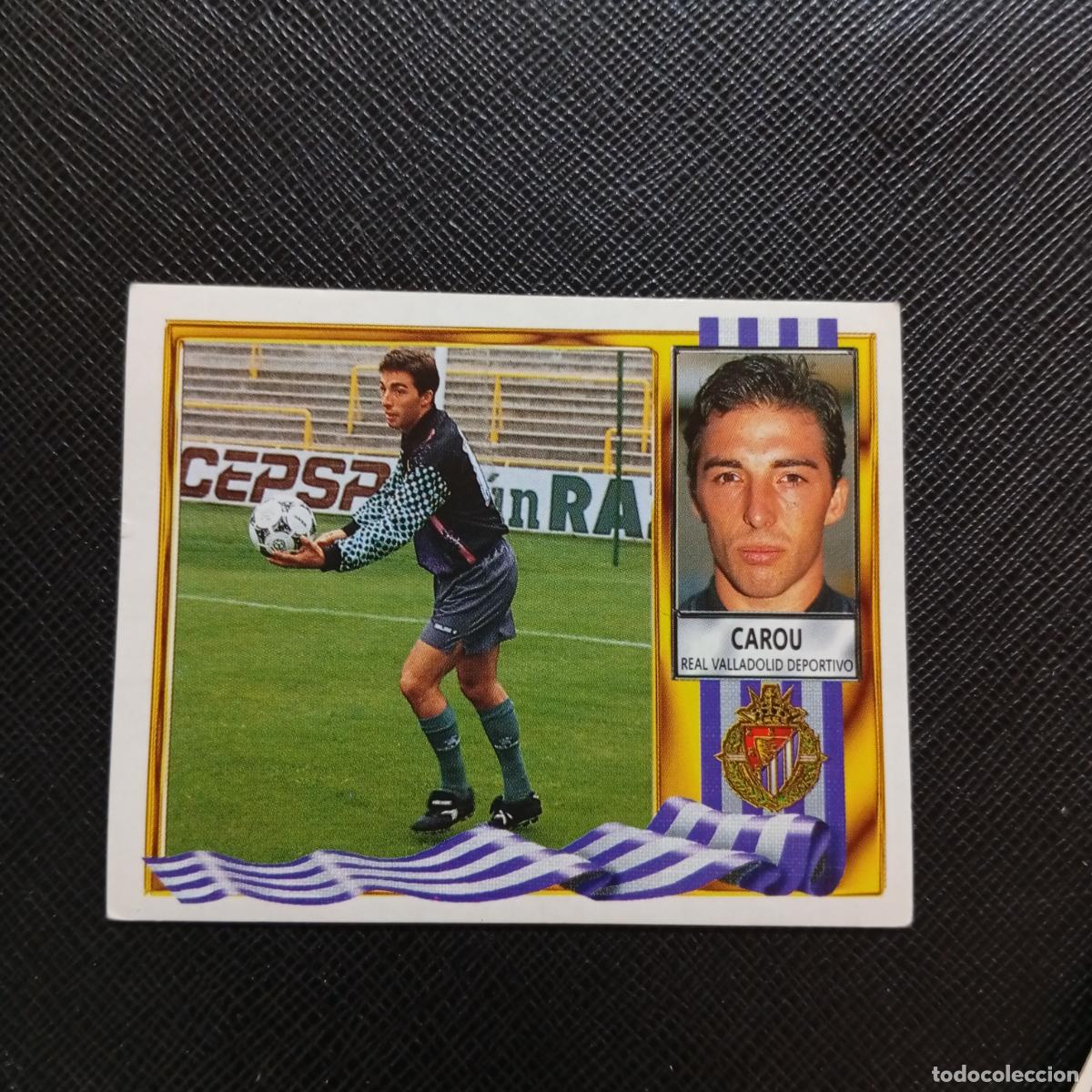 Cromos de f&uacute;tbol: CAROU VALLADOLID ESTE 1995 1996 CROMO FUTBOL LIGA 95 96 - SIN PEGAR - A70 PG316