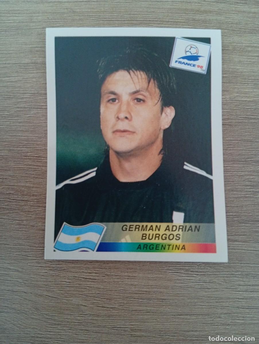 Cromos de f&uacute;tbol: GERMAN ADRIAN BURGOS 500 ARGENTINA PANINI FRANCIA 1998 98 SIN PEGAR NUNCA PEGADO