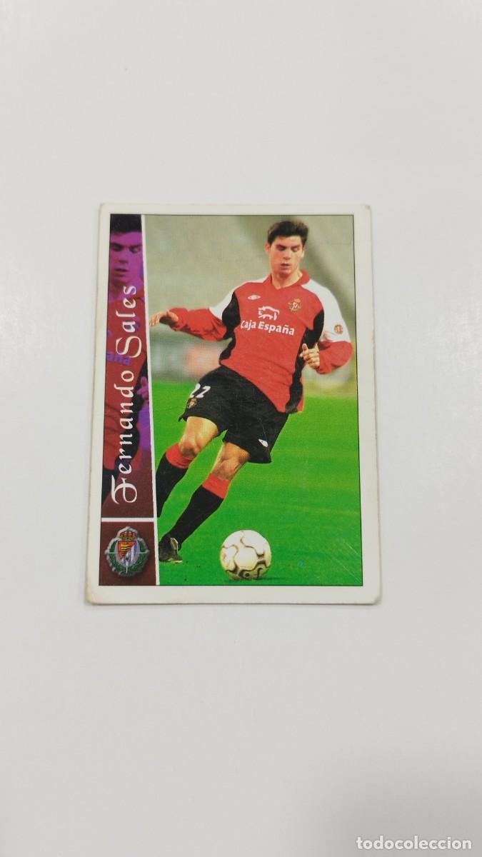 Cromos de Futebol: LAS FICHAS DE LA LIGA 2003 - FERNANDO SALES - REAL VALLADOLID