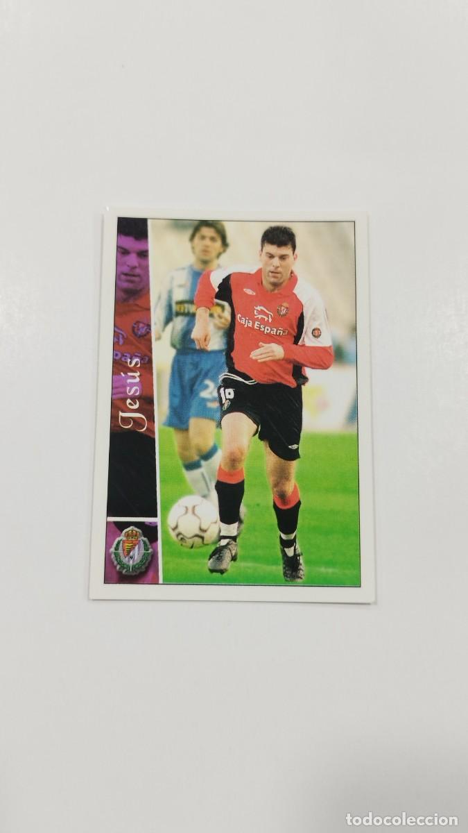 Football Stickers: LAS FICHAS DE LA LIGA 2003 - JESUS - REAL VALLADOLID