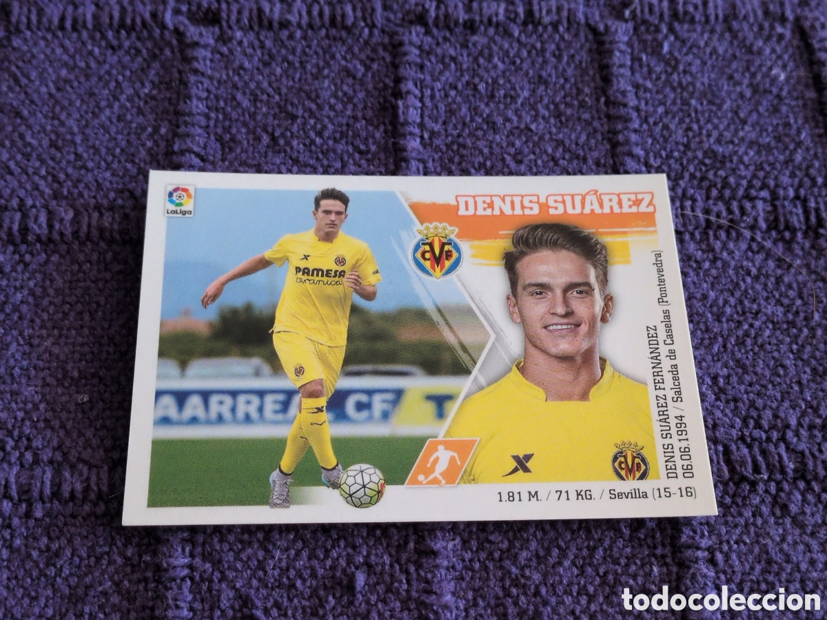 Football Stickers: DENIS SUAREZ VILLARREAL C. F. COLOCA LIGA ESTE 2015 2016 15 16 NUNCA PEGADO SIN PEGAR. NUEVO