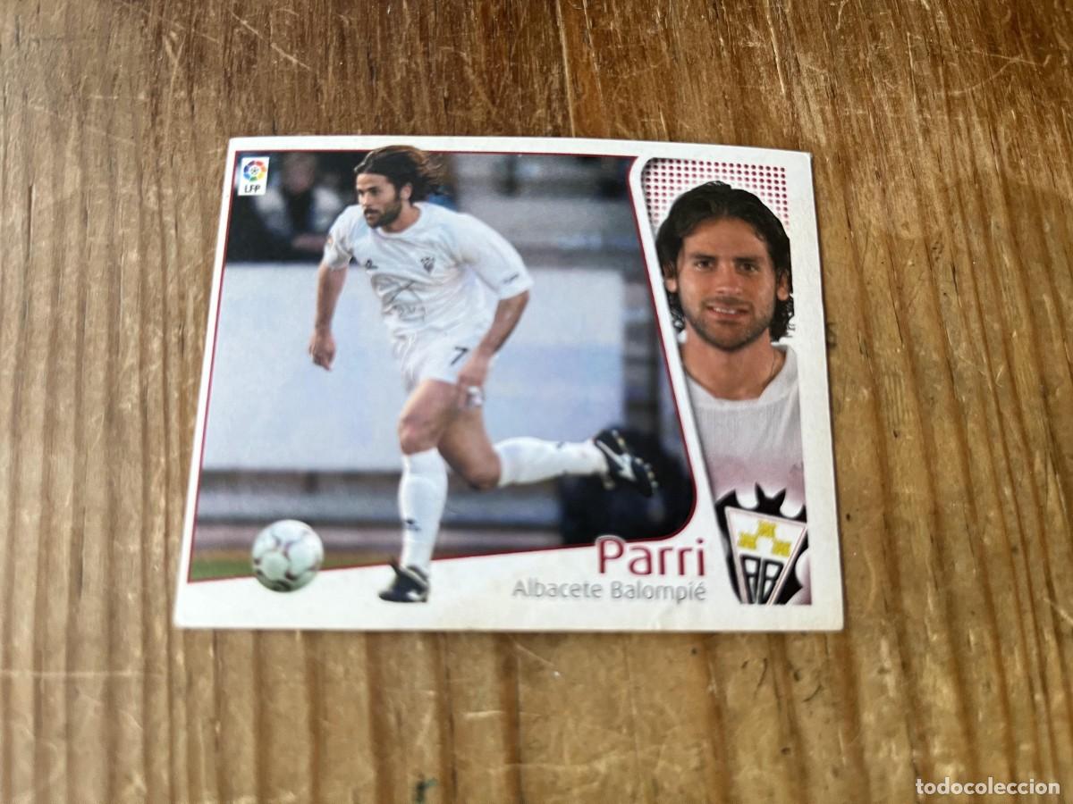 Fu&szlig;ball-Sticker: CROMO SIN PEGAR NUNCA PEGADO ALBUM LIGA ESTE 04 05 2004 2005 ALBACETE PARRI