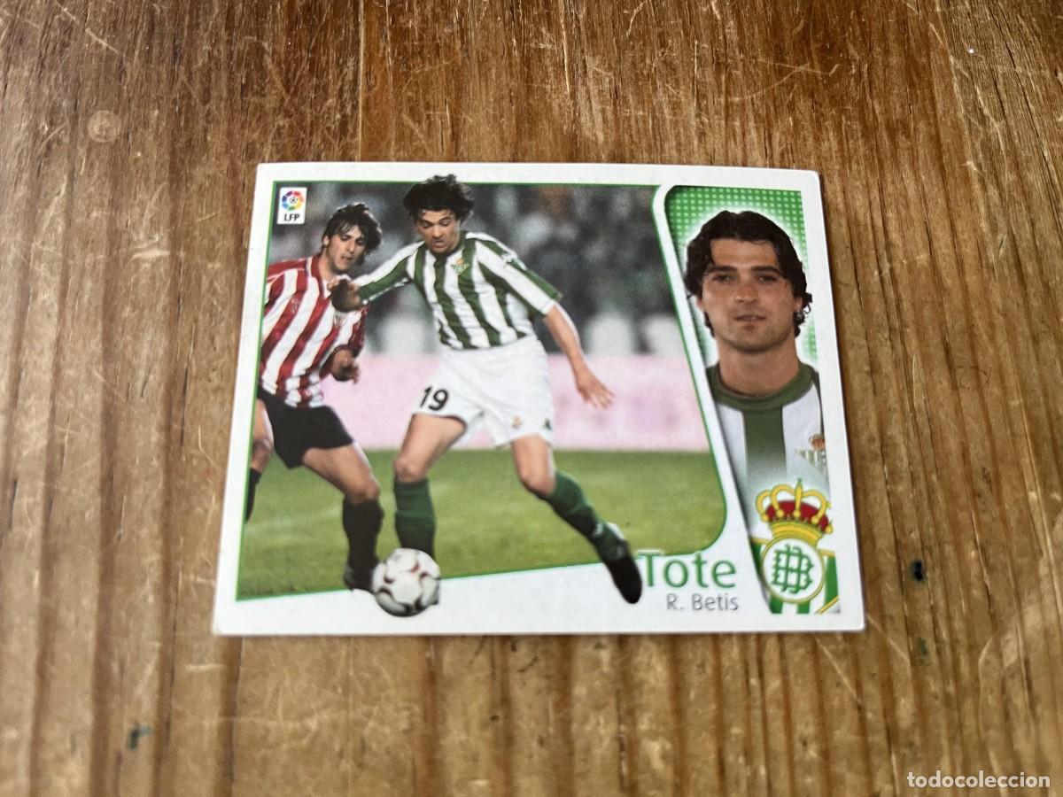 Cromos de f&uacute;tbol: CROMO SIN PEGAR NUNCA PEGADO ALBUM LIGA ESTE 04 05 2004 2005 REAL BETIS TOTE