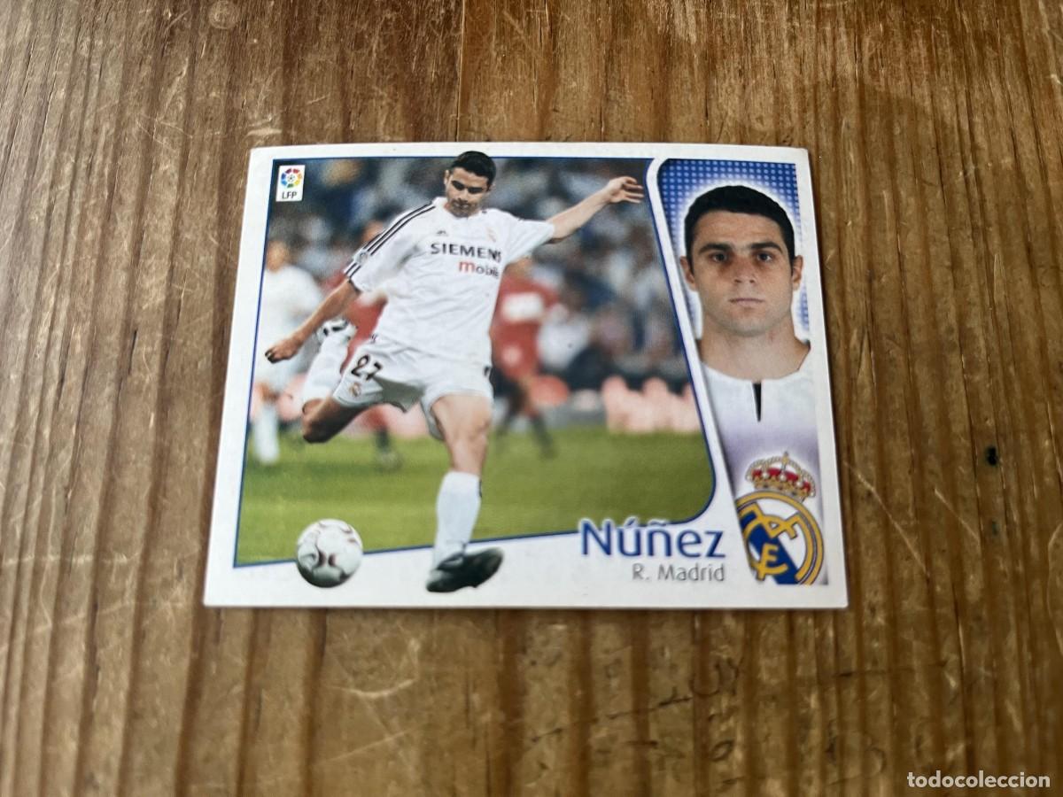 Cromos de f&uacute;tbol: CROMO SIN PEGAR NUNCA PEGADO ALBUM LIGA ESTE 04 05 2004 2005 REAL MADRID NU&Ntilde;EZ