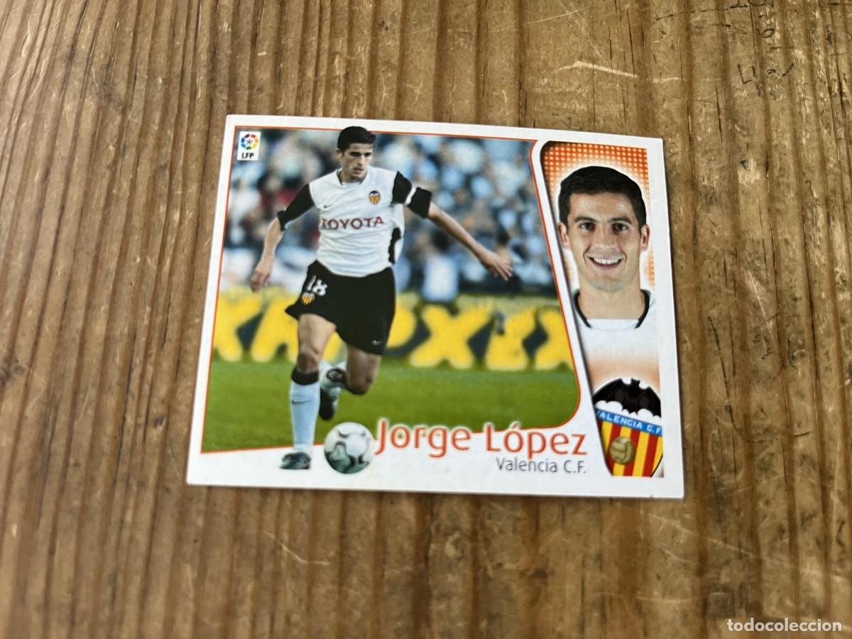 Cromos de f&uacute;tbol: CROMO SIN PEGAR NUNCA PEGADO ALBUM LIGA ESTE 04 05 2004 2005 VALENCIA JORGE LOPEZ