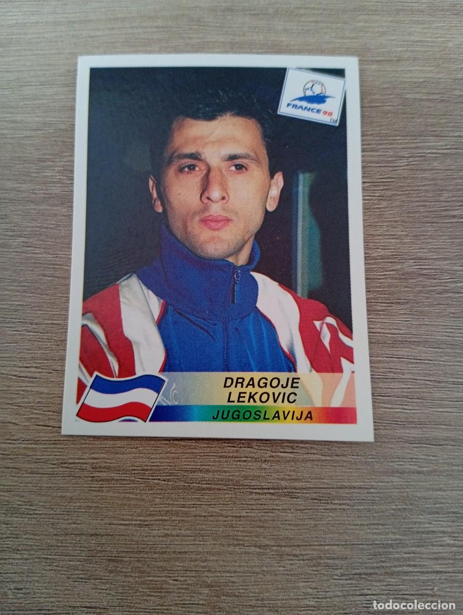 Cromos de f&uacute;tbol: DRAGOJE LEKOVIC 406 YUGOSLAVIA PANINI FRANCIA 1998 98 SIN PEGAR NUNCA PEGADO