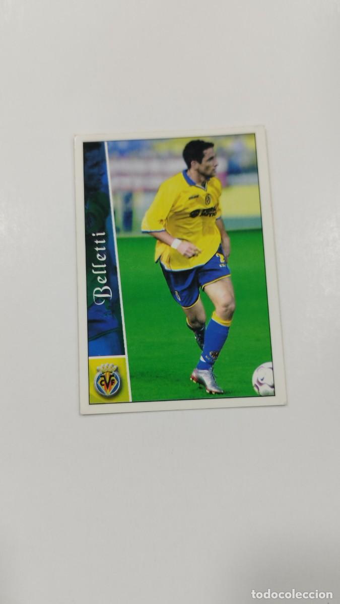 Cromos de Futebol: LAS FICHAS DE LA LIGA 2003 - BELLETTI - VILLAREAL C.F.