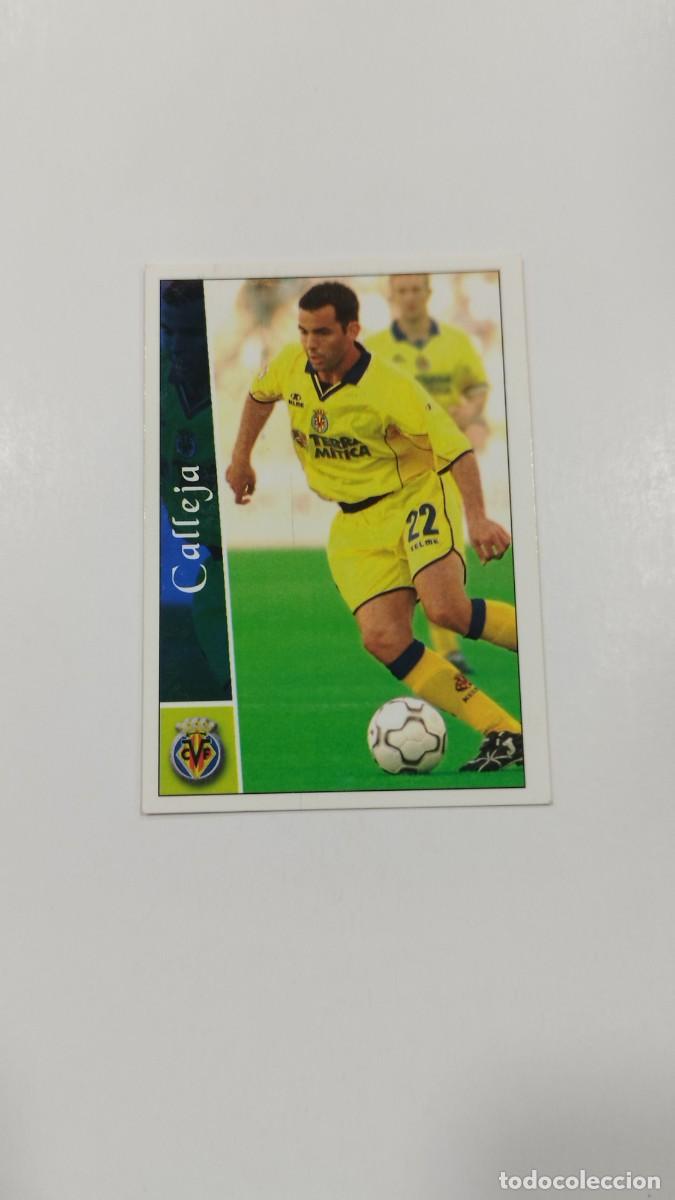 Cromos de f&uacute;tbol: LAS FICHAS DE LA LIGA 2003 - CALLEJA - VILLAREAL C.F.