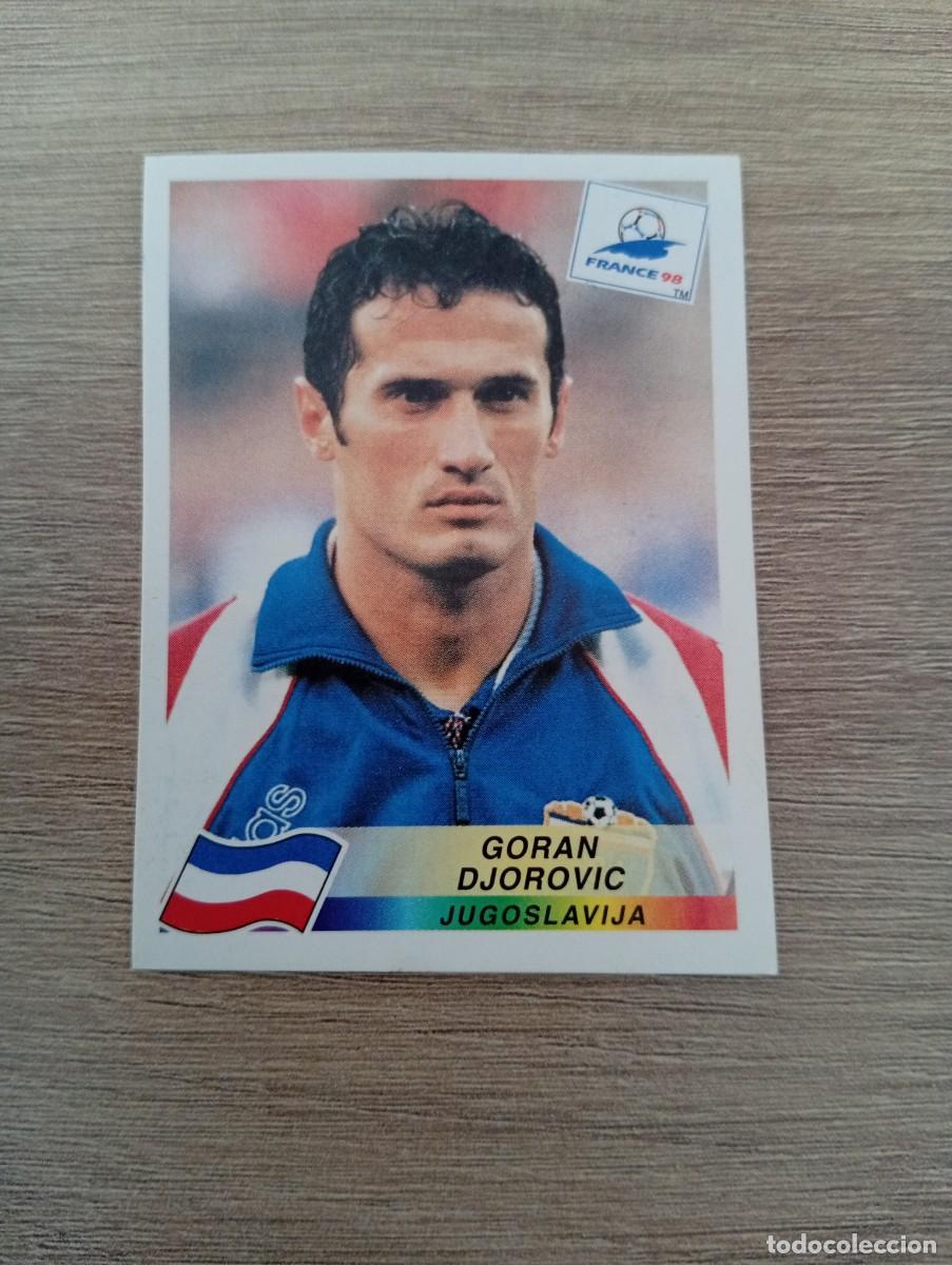Football Stickers: GORAN DJOROVIC 393 YUGOSLAVIA PANINI FRANCIA 1998 98 SIN PEGAR NUNCA PEGADO