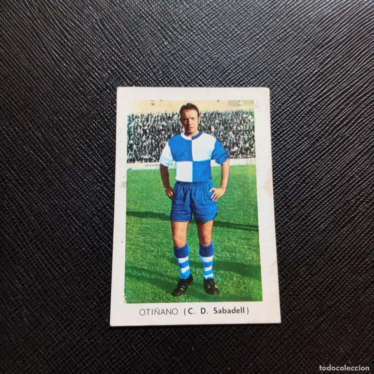 Cromos de Futebol: OTI&Ntilde;ANO SABADELL FHER 1970 1971 CROMO FUTBOL 70 71 LIGA - DESPEGADO - A70 PG361