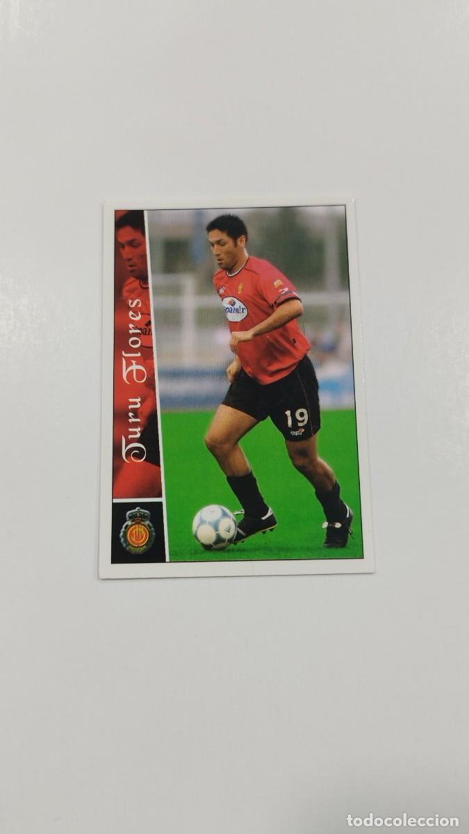 Fu&szlig;ball-Sticker: LAS FICHAS DE LA LIGA 2003 - TURU FLORES - R.C.D. MALLORCA