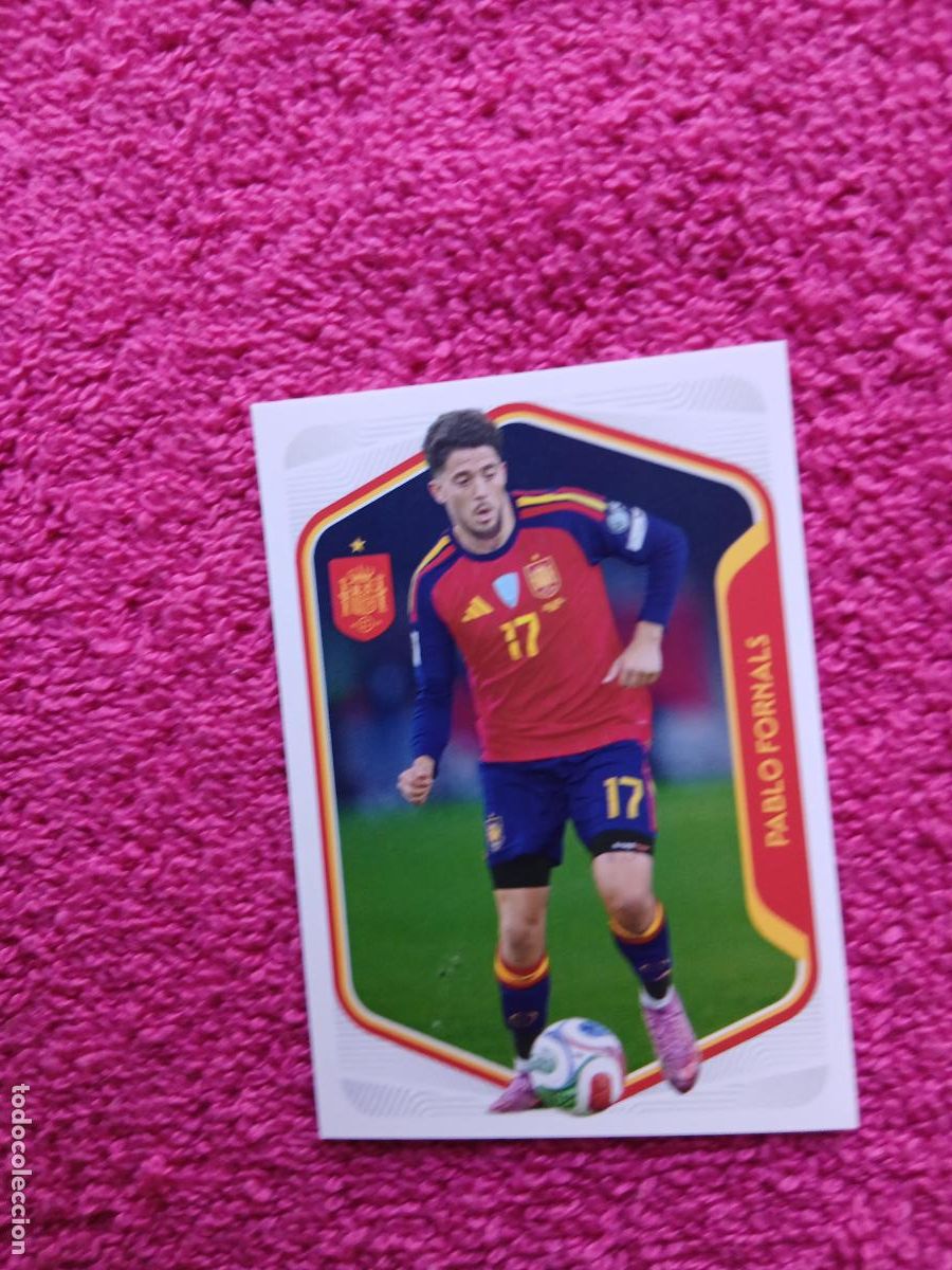Cromos de f&uacute;tbol: espa&ntilde;a 2026 45 pablo fornals selecci&oacute;n espa&ntilde;ola panini carrefour family mundial de futbol (D)