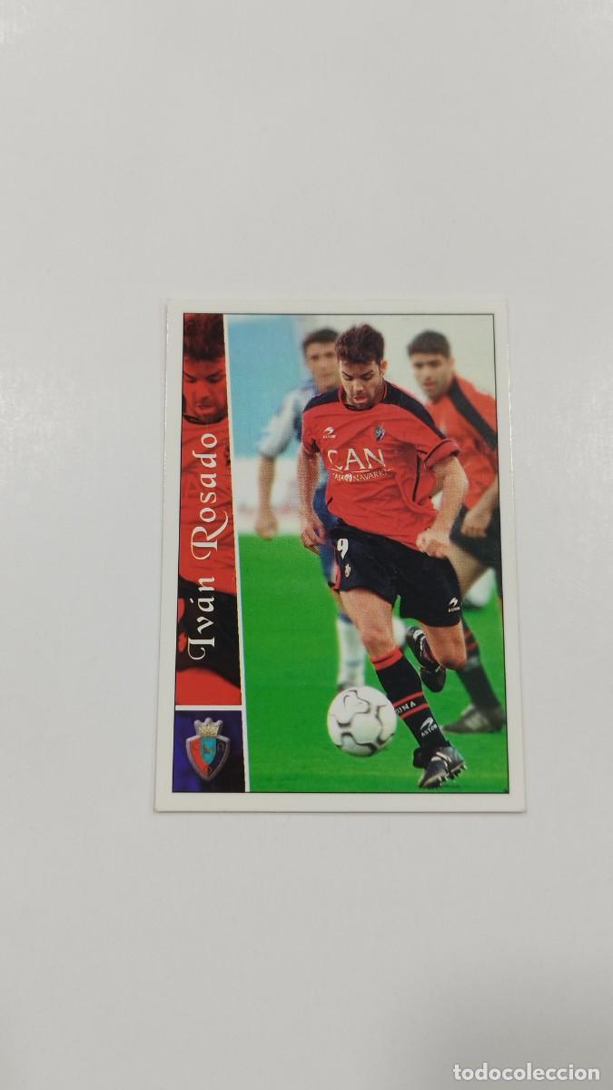 Cromos de f&uacute;tbol: LAS FICHAS DE LA LIGA 2003 - IVAN ROSADO - C.AT. OSASUNA