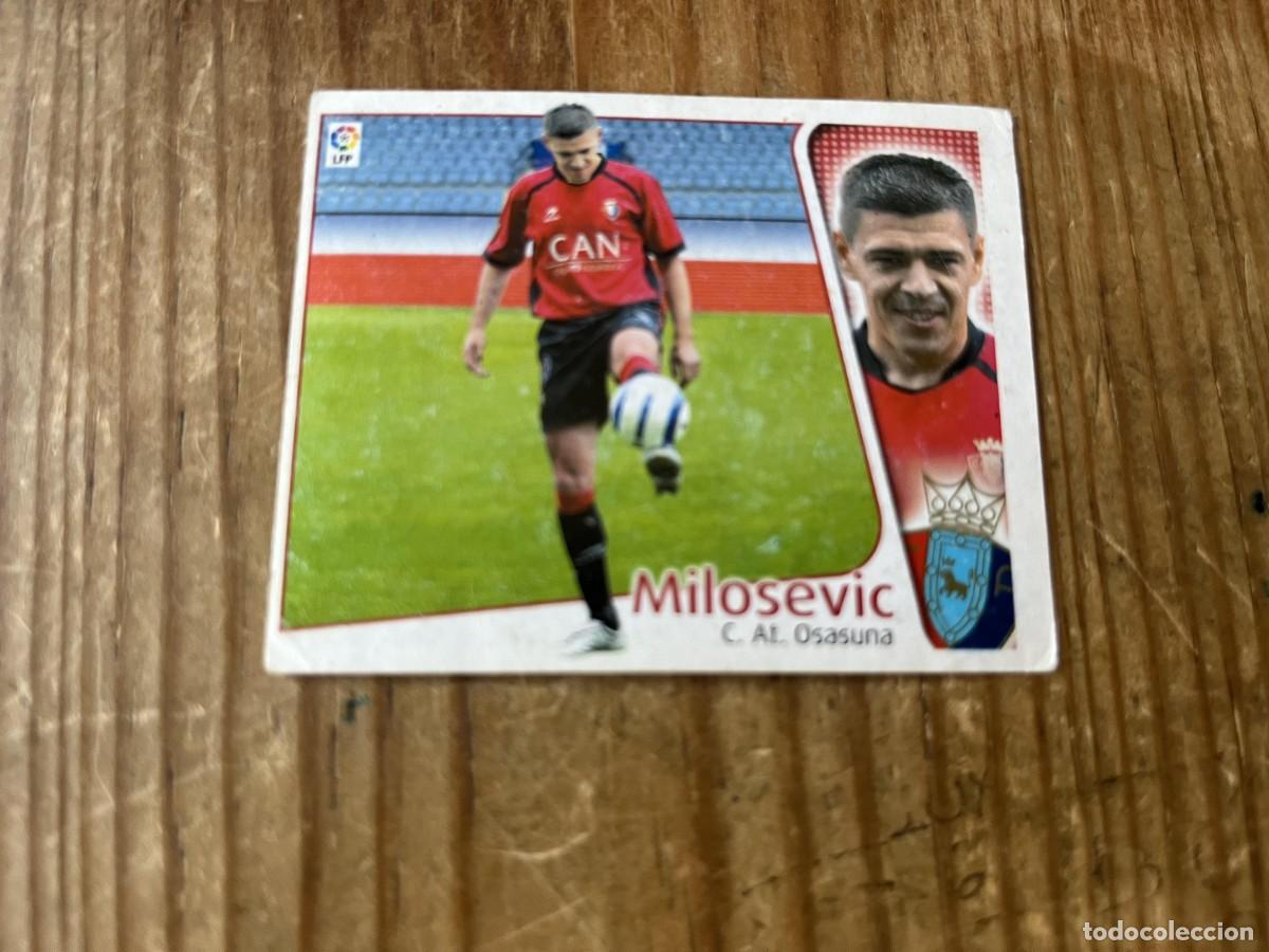 Fu&szlig;ball-Sticker: CROMO SIN PEGAR NUNCA PEGADO ALBUM LIGA ESTE 04 05 2004 2005 FICHAJES # 14 MILOSEVIC OSASUNA