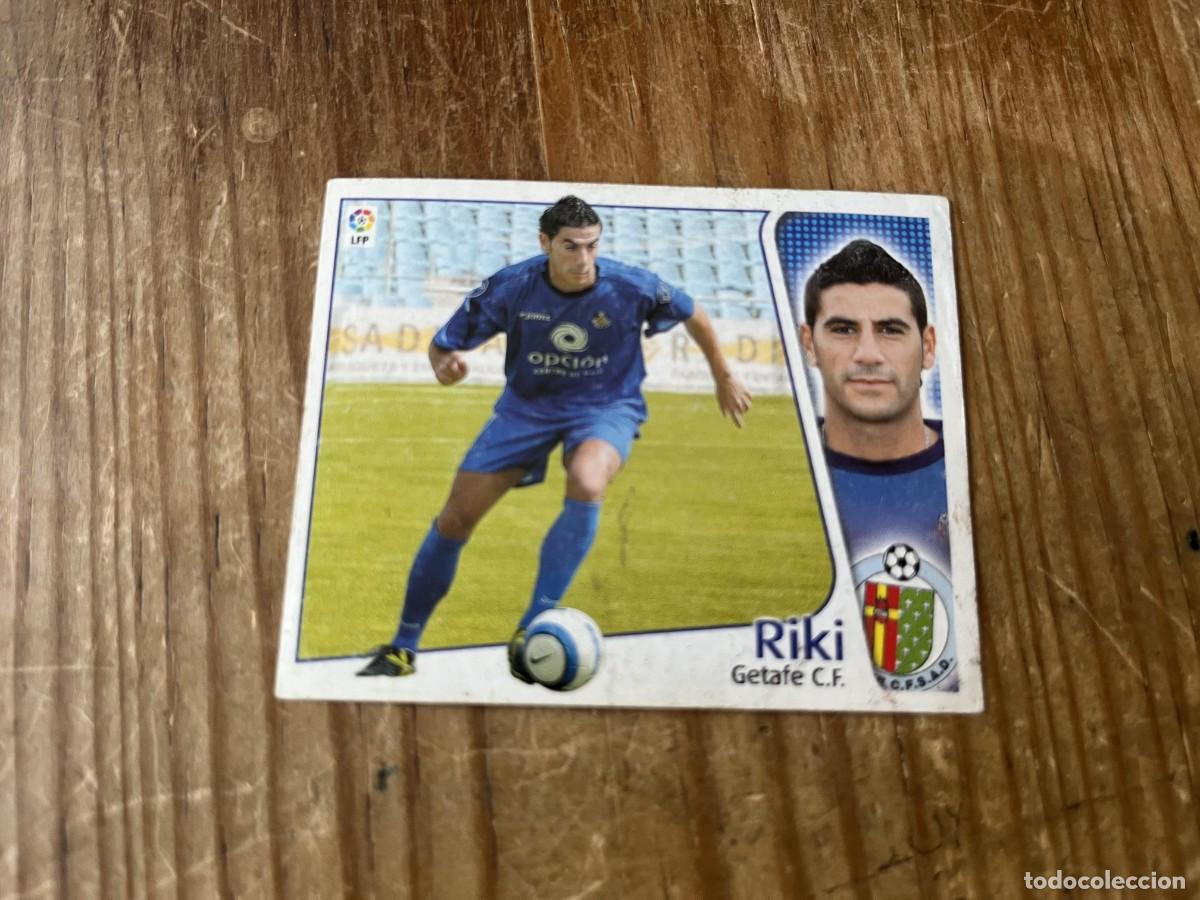 Cromos de f&uacute;tbol: CROMO SIN PEGAR NUNCA PEGADO ALBUM LIGA ESTE 04 05 2004 2005 COLOCA RIKI GETAFE