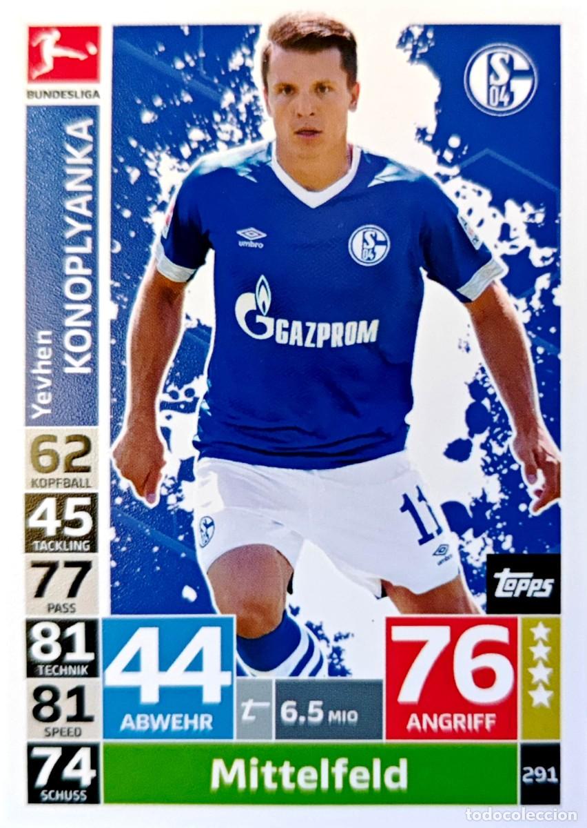 Cromos de f&uacute;tbol: 291 Yevhen Konoplyanka - FC Schalke 04 - TOPPS Bundesliga MATCH ATTAX 2018 2019 18 19