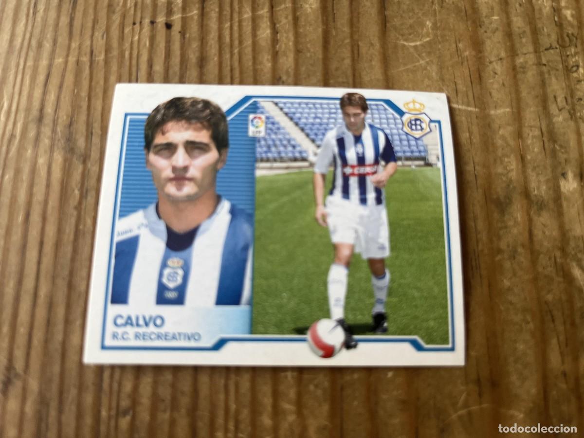 Cromos de f&uacute;tbol: CROMO SIN PEGAR NUNCA PEGADO ALBUM LIGA ESTE 07 08 2007 2008 FICHAJES # 23 CALVO RECREATIVO HUELVA