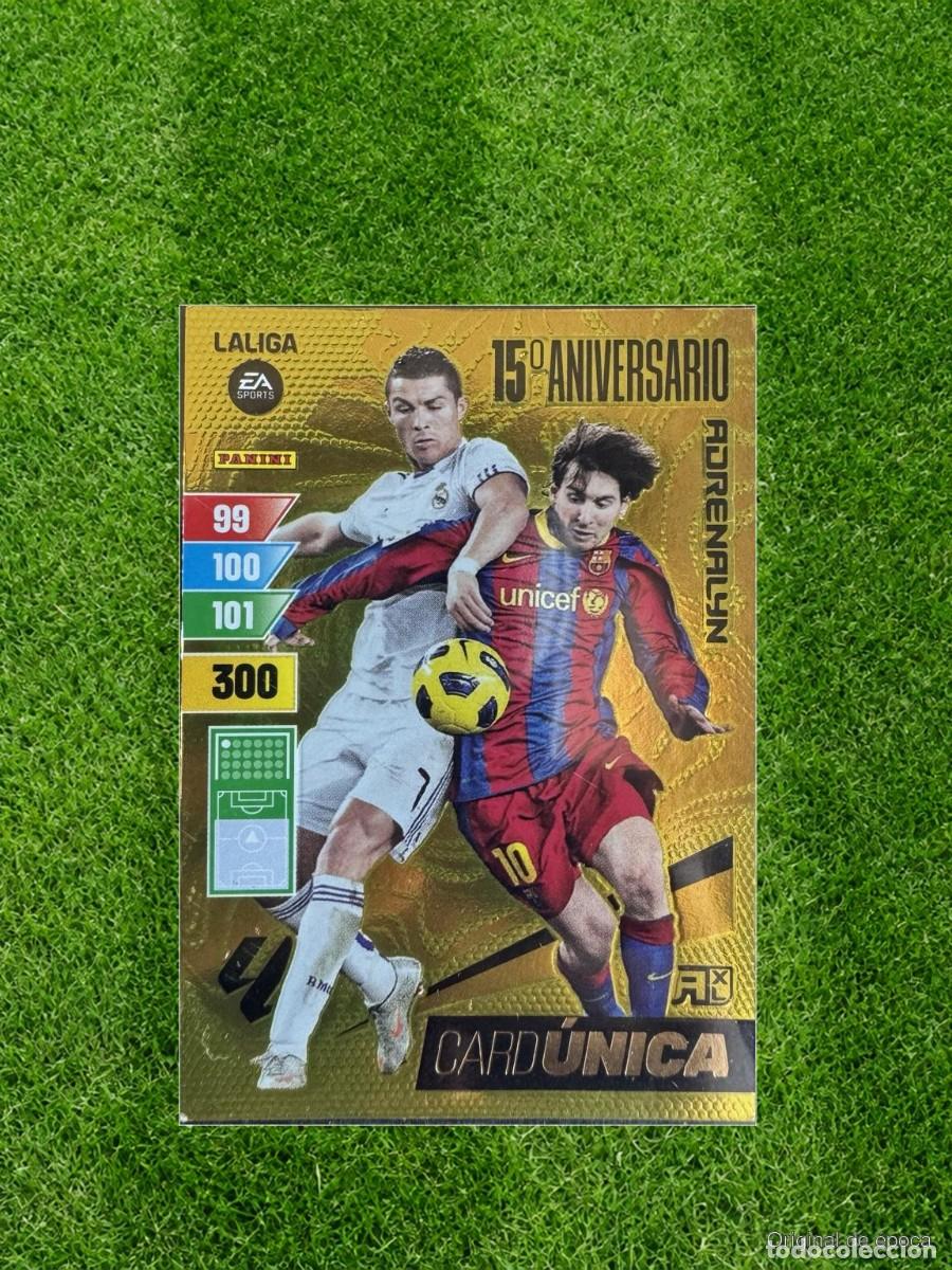 Cromos de f&uacute;tbol: (X-7) Carta &Uacute;nica Cristiano Ronaldo y Messi 15&ordm; Aniversario &ndash; Panini
