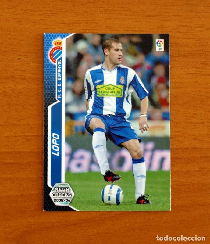 Cromos de f&uacute;tbol: R.C.D. Espa&ntilde;ol-Espanyol -N&ordm; 148 Lopo -Megacracks Las Fichas Liga 2005-2006-05-06 Mega Cracks Panini