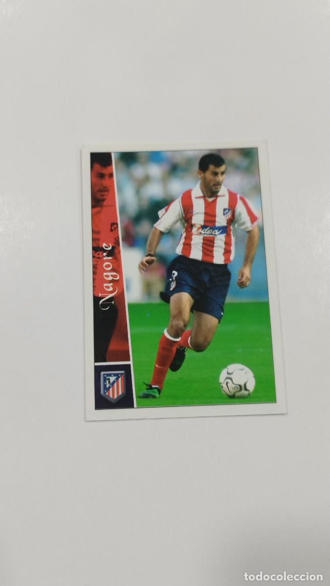 Cromos de f&uacute;tbol: LAS FICHAS DE LA LIGA 2003 - NAGORE - ATLETICO DE MADRID
