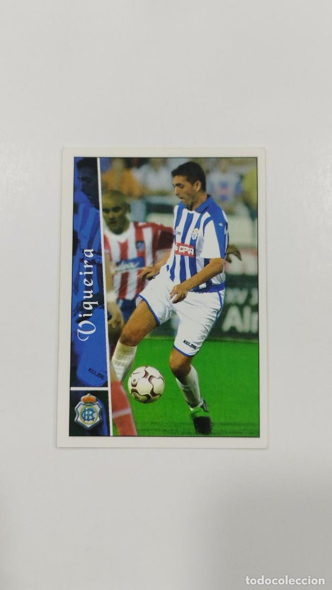 Fu&szlig;ball-Sticker: LAS FICHAS DE LA LIGA 2003 - VIQUEIRA - RECREATIVO DE HUELVA
