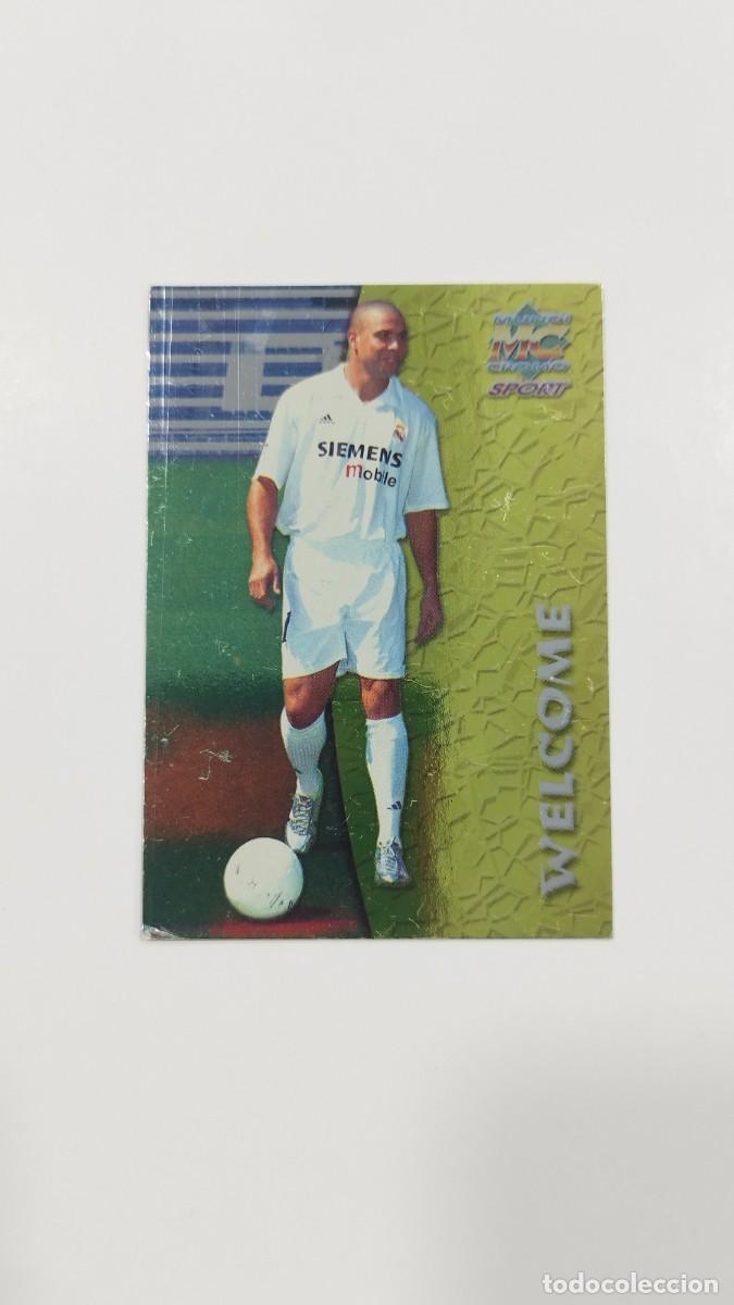 Cromos de f&uacute;tbol: LAS FICHAS DE LA LIGA 2003 - RONALDO (WELCOME) (2002) - REAL MADRID