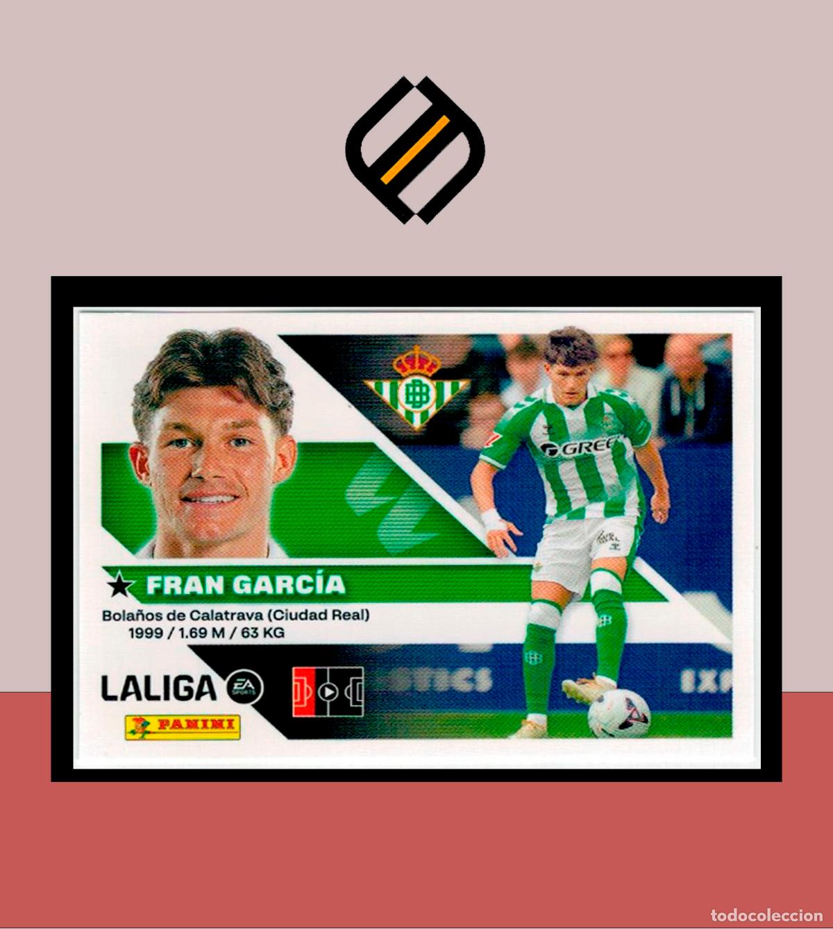 Cromos de f&uacute;tbol: LIGA ESTE 2026 2027 26 27 PANINI 6 FRAN GARC&Iacute;A REAL BETIS FICHAJE 2&ordf; EDICI&Oacute;N STICKER COLECCI&Oacute;N